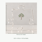 Acrylic puzzle plaque with sapling art and size labels: 4.8 in (121 mm) wide, 4.8 x 4.8 in, 0.6 in thick.