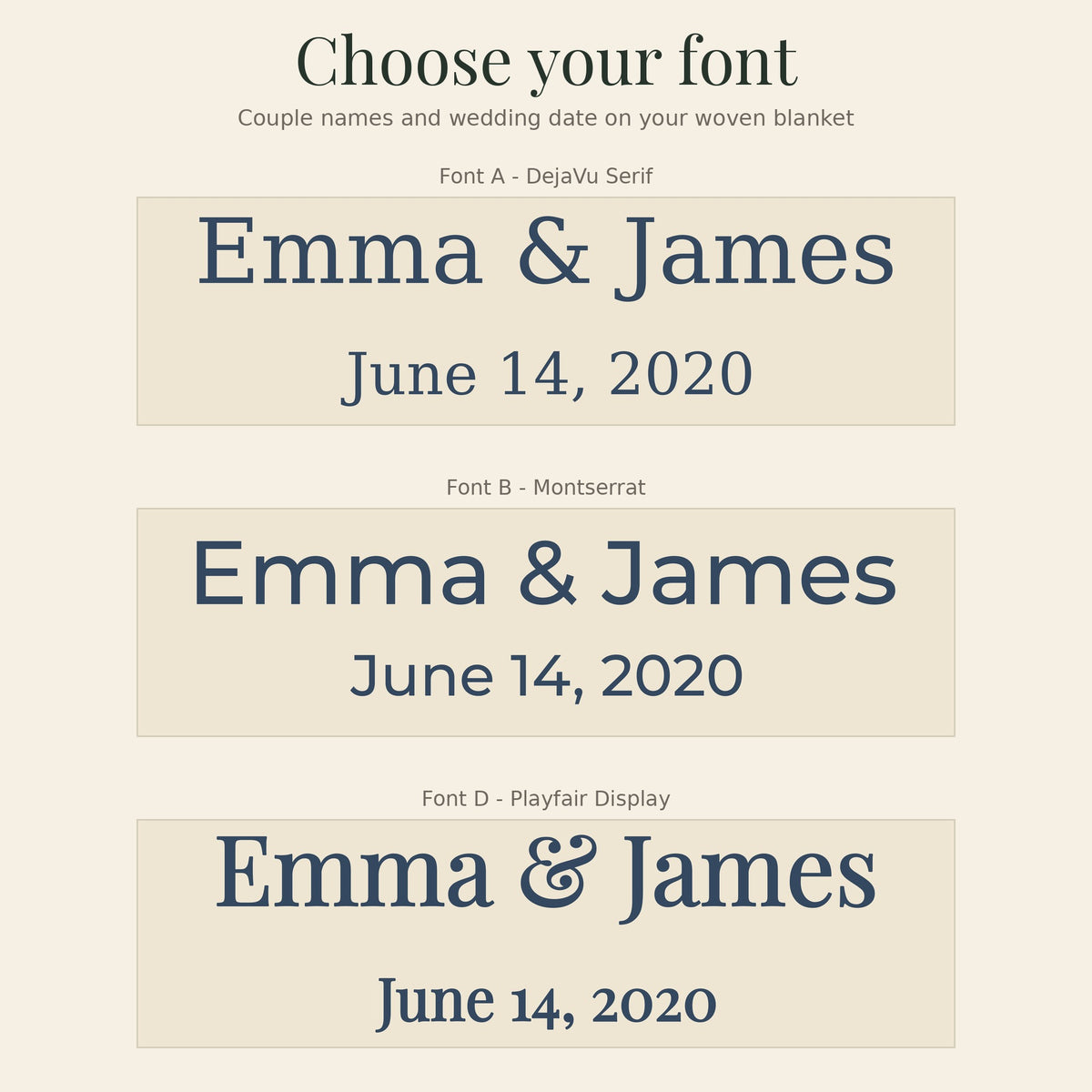 Font choices for the wildflower anniversary woven blanket: Font A, Font B and Font D with Emma & James and June 14, 2020